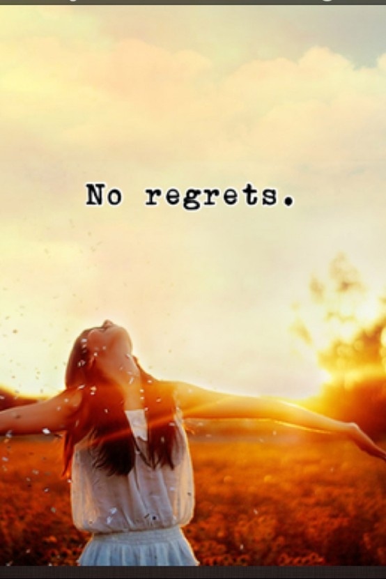 No Regrets